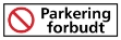 Parkering forbudt