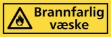 Advarsel: Brannfarlig vï¿½ske