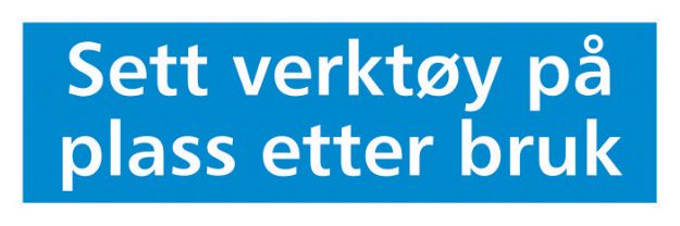 Sett verktï¿½y pï¿½ plass etter bruk