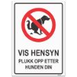 Vis hensyn, plukk opp etter hunden din