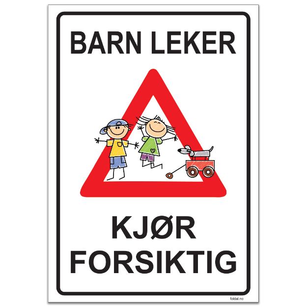 Barn leker skilt. Kjï¿½r forsiktig