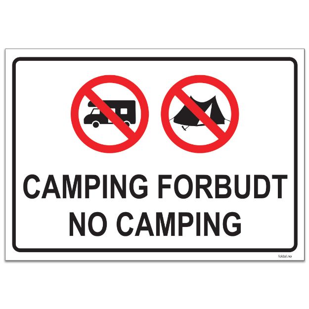Skilt: Camping forbudt, no camping