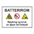 Fareskilt: Batterirom, rï¿½yking og ild forbudt