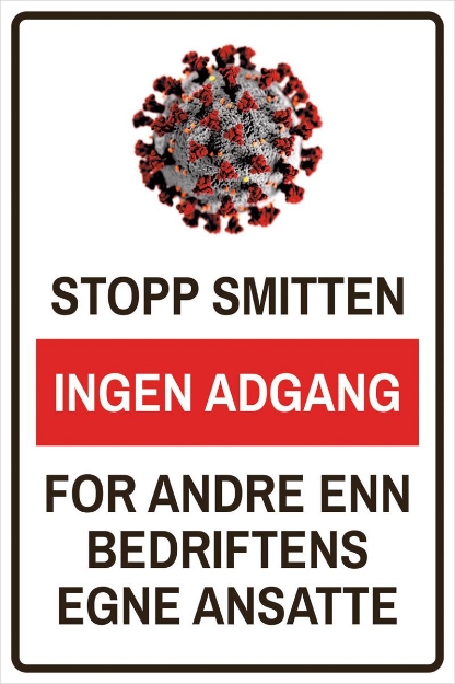 Smittevernskilt: Stopp smitten, ingen adgang