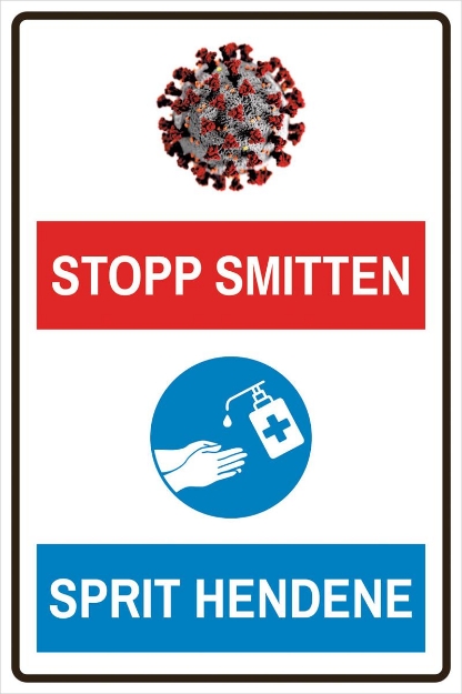 Smittevernskilt: Stopp smitten, sprit hendene