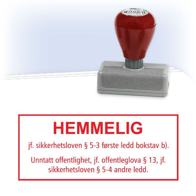 Stempel med tekst Hemmelig jf. sikkerhetsloven, rødt stempel for gradering av dokumenter