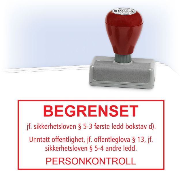 Stempel med tekst Begrenset og personkontroll, jf. sikkerhetsloven. Rødt stempel for gradering av dokumenter underlagt personkontroll.