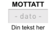 Bilde av Stempel med justerbar dato og valgfri tekst