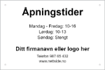 Bilde av Skilt med åpningstider