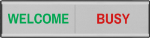 Bilde av Ledig/opptatt skilt med engelsk tekst, Welcome / Busy