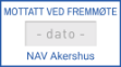 Bilde av NAV datostempel, Mottatt ved fremmøte