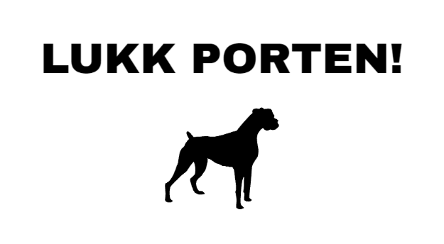 Bilde av Skilt med tekst LUKK PORTEN og bilde av hund. Unngå at noen lar porten stå åpen og hunder på rømmen