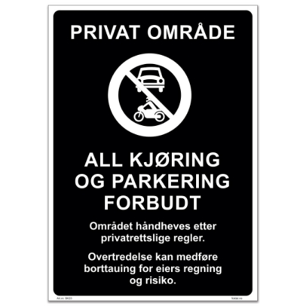 Bilde av Skilt: Privat område, all kjøring og parkering forbudt