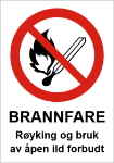 Bilde av Brannfare skilt: Røyking og bruk av åpen ild forbudt