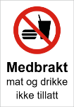 Bilde av Medbrakt mat og drikke ikke tillatt