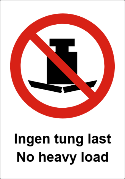 Bilde av Skilt: Ingen tung last - No heavy load